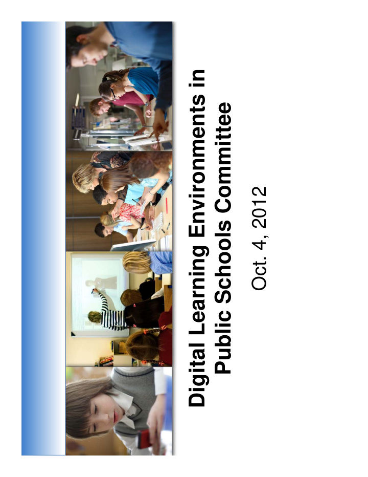 digital learning environments in public schools committee
