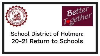 20  20-21 Return to Schools  Guid  idin  ing Prin  incip  iples    Belong.Serve.Succeed