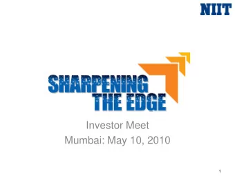 Investor Meet  Mumbai: May 10, 2010  1  Agenda  Education &amp; Training: Landscape  Company