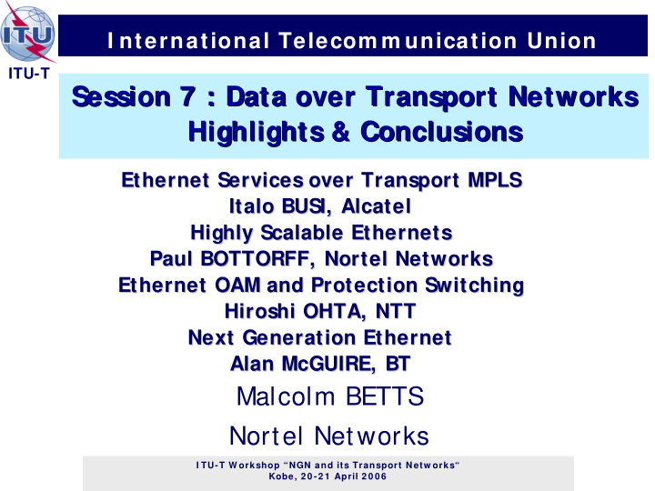 session 7 data over transport networks session 7 data
