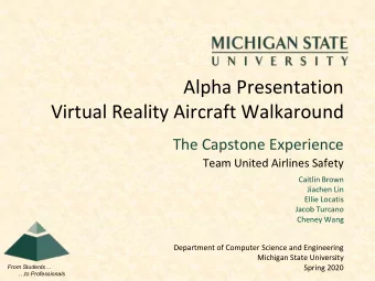 Virtual Reality Aircraft Walkaround  The Capstone Experience  Team United Airlines Safety  Caitlin