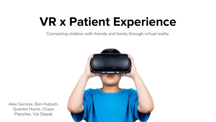vr x patient experience