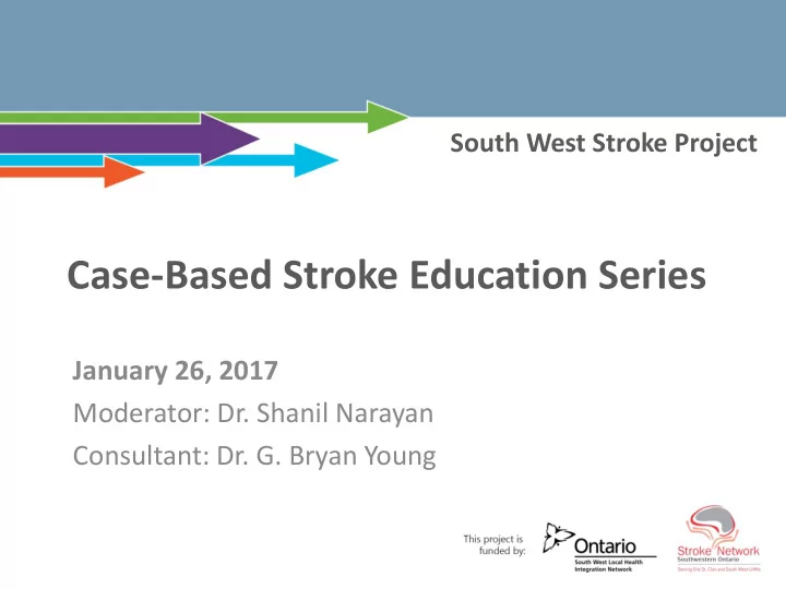 case based stroke education series