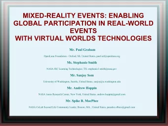 MIXED-REALITY EVENTS: ENABLING  GLOBAL PARTICIPATION IN REAL-WORLD  EVENTS  WITH VIRTUAL WORLDS
