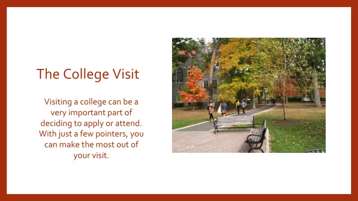the college visit