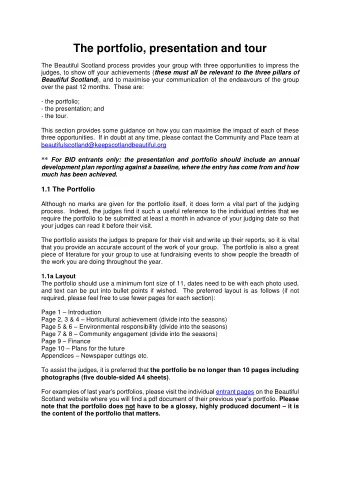 The portfolio, presentation and tour  The Beautiful Scotland process provides your group with three