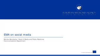 EMA on social media  Monika Benstetter, Head of Media and Public Relations  Communications