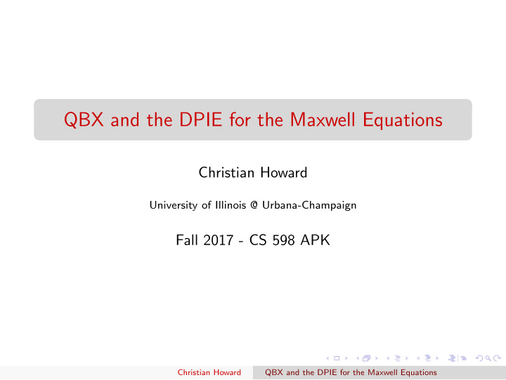 qbx and the dpie for the maxwell equations