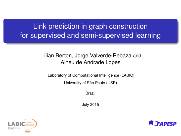 link prediction in graph construction for supervised and