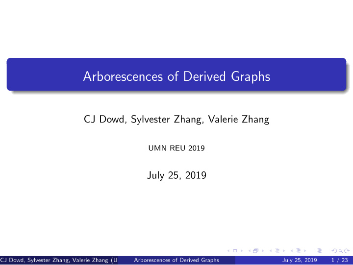 arborescences of derived graphs