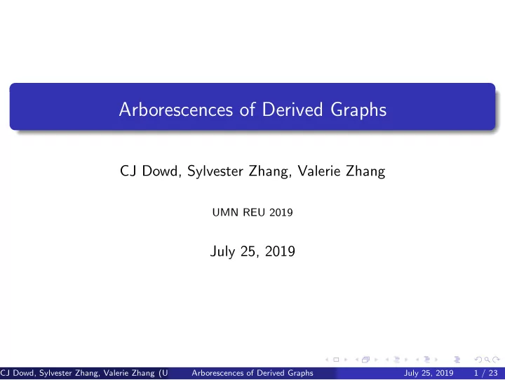 arborescences of derived graphs