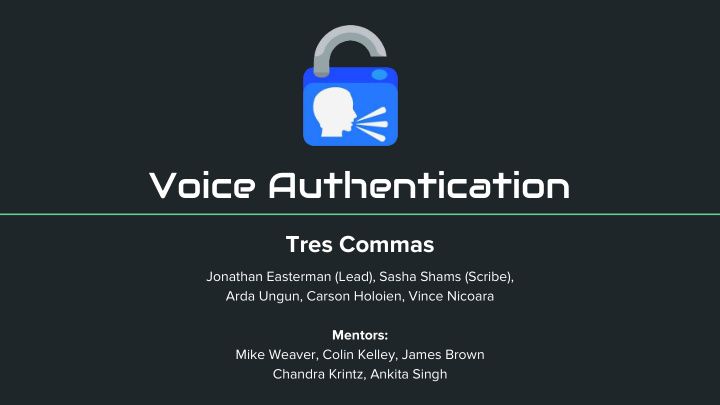 voice authentication