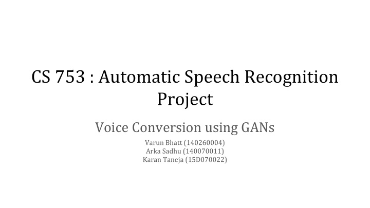 cs 753 automatic speech recognition project