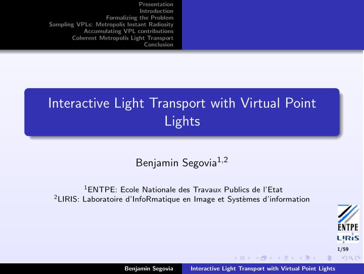 interactive light transport with virtual point lights