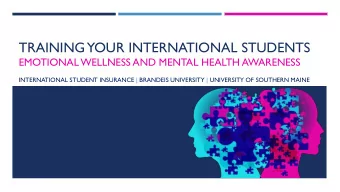 TRAINING YOUR INTERNATIONAL STUDENTS  EMOTIONAL WELLNESS AND MENTAL HEALTH AWARENESS  INTERNATIONAL