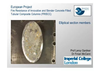 European Project  Fire Resistance of Innovative and Slender Concrete Filled  Tubular Composite