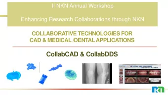 CollabCAD &amp; CollabDDS  2  Collaborative Technologies for CAD &amp; Medical/Dental Applications