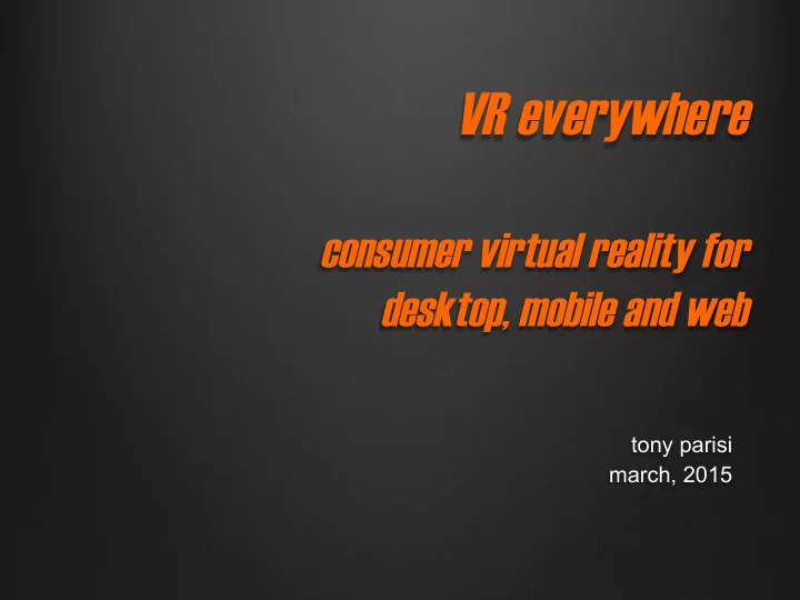 vr everywhere