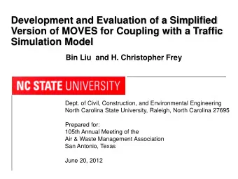 Development and Evaluation of a Simplified  Version of MOVES for Coupling with a Traffic Simulation