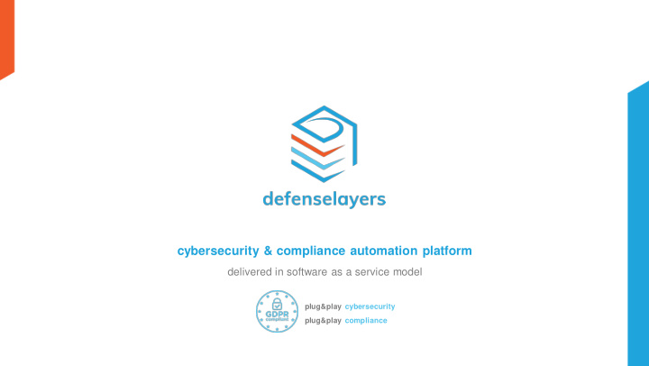 cybersecurity compliance automation platform