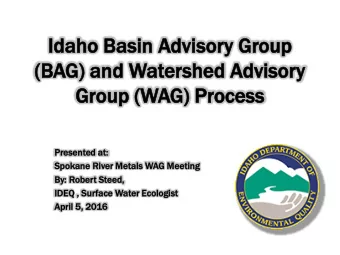 Gro  roup  up (WAG)  G) Process  Process  Present  sented  d at:  t:  Spok  okane  e Ri  River  er