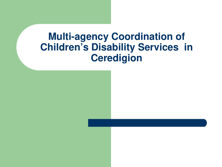 multi agency coordination of children s disability