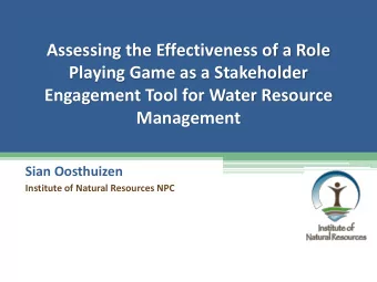 Sian Oosthuizen  Institute of Natural Resources NPC  Overview  Stakeholder Engagement  Tools