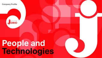 People and  Technologies  1  About.  Jorio has been active in the production of prototyping