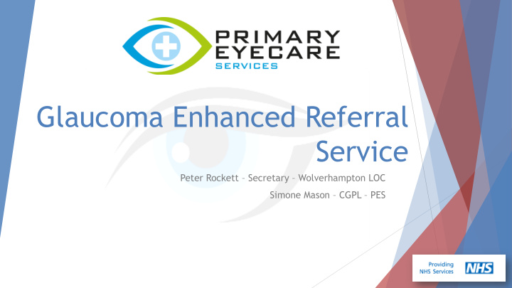 glaucoma enhanced referral service