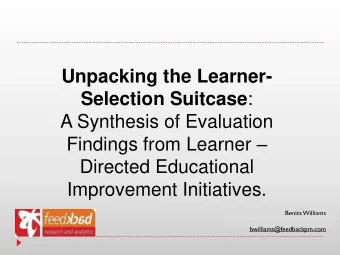 Unpacking the Learner- Selection Suitcase :  A Synthesis of Evaluation Findings from Learner