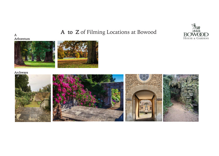 a to z of filming locations at bowood