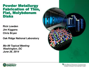 Powde  der  r Met  Metallur  allurgy  y  Fabr  brica  ication  tion of  of T  Thin,  hin,  Fla