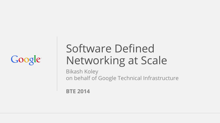 software defined networking at scale