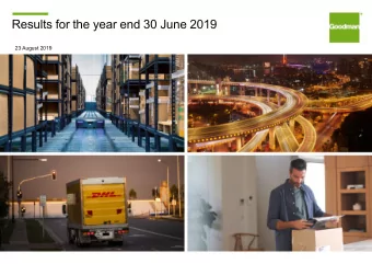 Results for the year end 30 June 2019  23 August 2019  Important Notice and Disclaimer  +  This