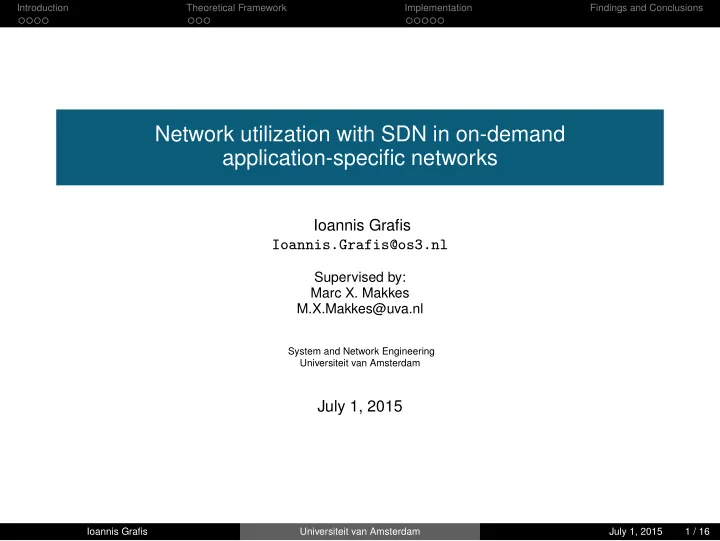 network utilization with sdn in on demand application