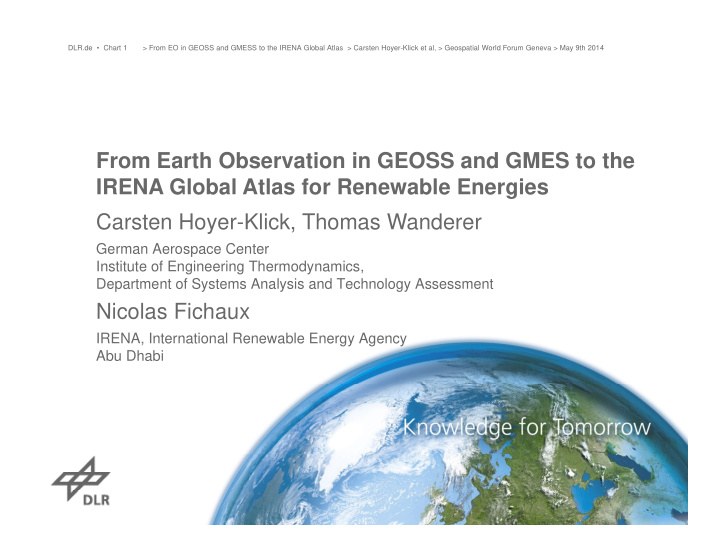 from earth observation in geoss and gmes to the irena