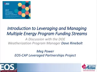 In  Introduction to Le  Leveraging and Managing  Multiple Energy Pro  rogram Funding Str  treams  A