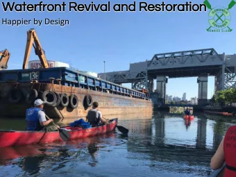Waterfront Revival and Restoration  Waterfront Revival and Restoration  Gowanus Waterfront Edge