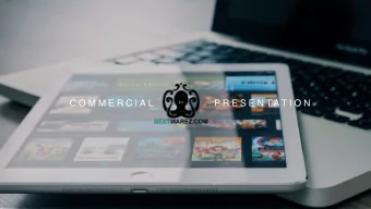 C O M M E R C I A L  P R E S E N T A T I O N  Part.1  Presentation NextWarez is the first French