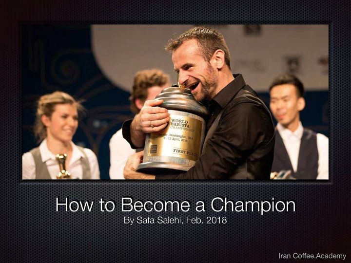 how to become a champion