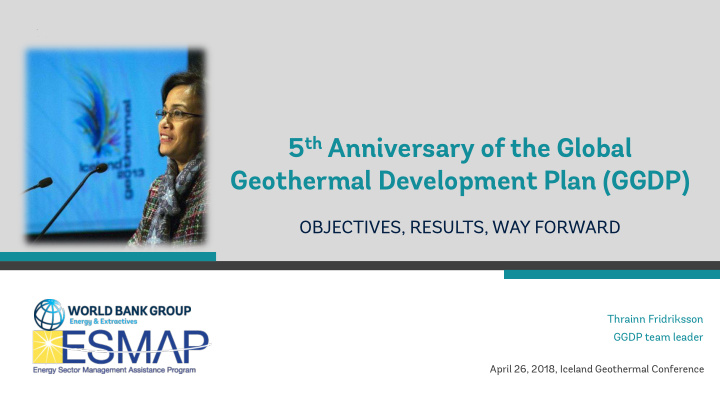 5 th anniversary of the global geothermal development