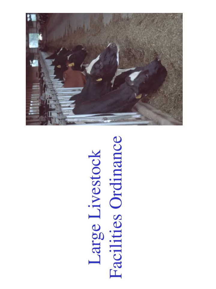 facilities ordinance large livestock early history