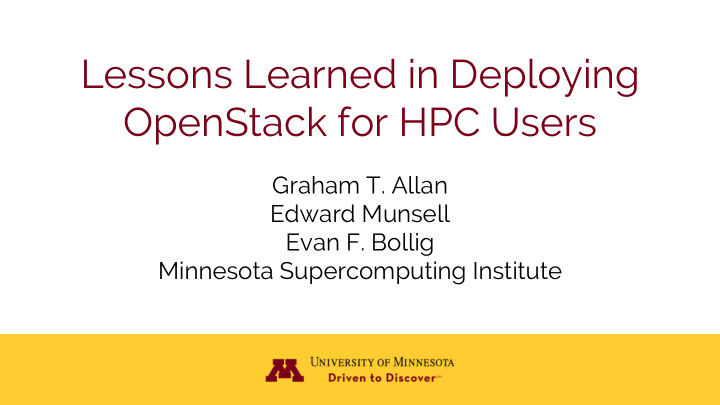 lessons learned in deploying openstack for hpc users
