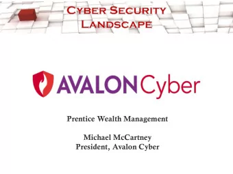 Michael McCartney  President, Avalon Cyber  The Cyber Problem Data Breach Landscape