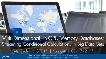 Multi  Mu  ti-Di  Dimensio  mensional  nal, In-GP  GPU-Memor  Memory Dat  ataba  abases  ses:  St