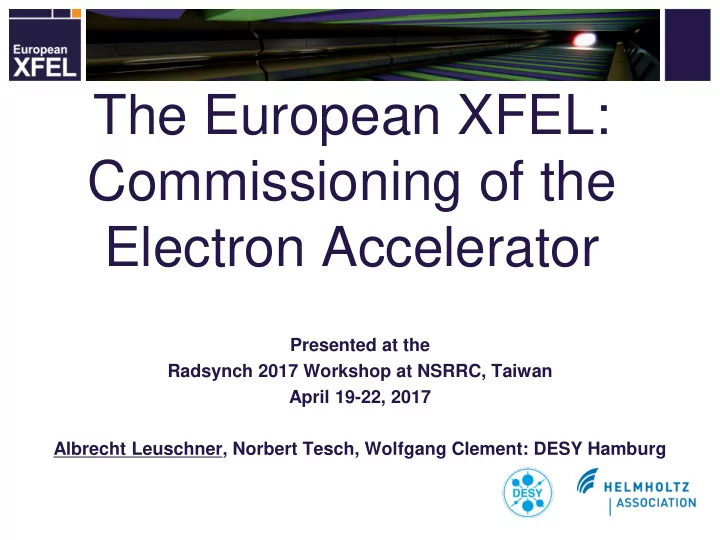 the european xfel commissioning of the electron