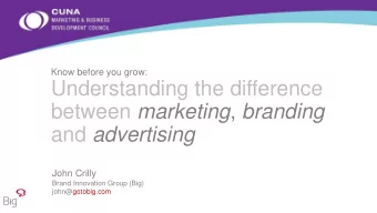 Understanding the difference between marketing , branding and advertising  John Crilly  Brand