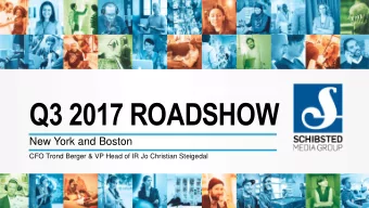 Q3 2017 ROADSHOW  New York and Boston  CFO Trond Berger &amp; VP Head of IR Jo Christian Steigedal