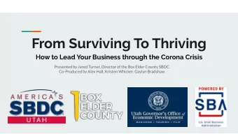 From Surviving To Thriving  How to Lead Your Business through the Corona Crisis  Presented by Jared