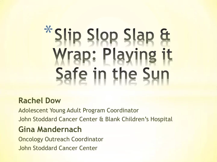rachel dow adolescent young adult program coordinator